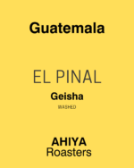 Cafea de specialitate Guatemala El Pinal Geisha Ahiya Roasters