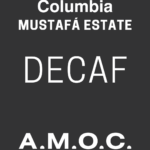 Cafea de specialitate AMOC Columbia Mustafa estate DECAF